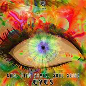 GMS, Life Style, Soul Shine - Eyes download free