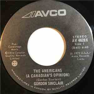 Gordon Sinclair - The Americans (A Canadian's Opinion) download free