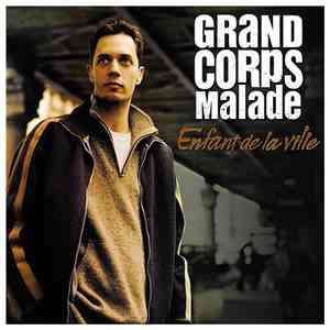 Grand Corps Malade - Enfant De La Ville download free
