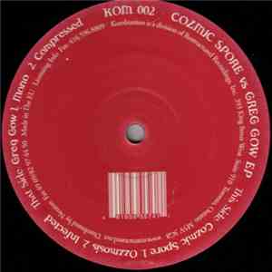 Greg Gow / Cozmic Spore - Cozmic Spore vs Greg Gow EP download free