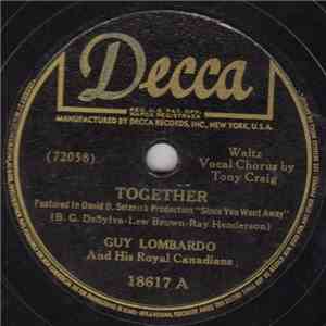 Guy Lombardo And His Royal Canadians - Together / Come With Me Honey (The Song Of Calypso Joe) download free