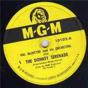 Hal McIntyre And His Orchestra - The Donkey Serenade / It Happened In Hawaii download free