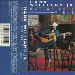Hank Williams Jr. - Out Of Left Field download free