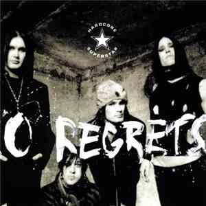 Hardcore Superstar - No Regrets download free