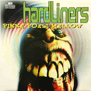 Hardliners - Pikke Poeli Mellow download free