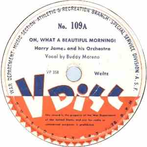 Harry James And His Orchestra - Oh, What A Beautiful Morning! / The Sad Sack download free