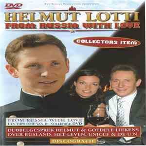 Helmut Lotti - From Russia With Love - Collectors Item download free