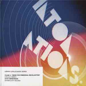 Infinitirock - Music For Primordial Recollection download free
