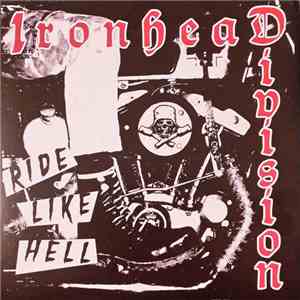 Ironhead Division - Ride Like Hell EP download free