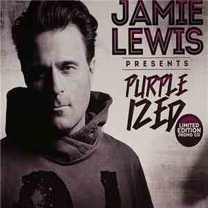 Jamie Lewis - Purpleized download free