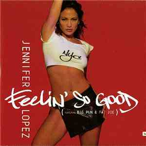 Jennifer Lopez - Feelin' So Good download free