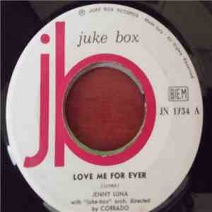 Jenny Luna - Love me for ever / Baby Lover download free