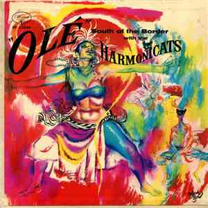 Jerry Murad's Harmonicats - Olé: South Of The Border With The Harmonicats download free