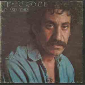 Jim Croce - Life And Times download free