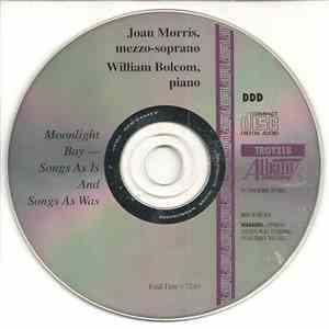 Joan Morris, William Bolcom - Moonlight Bay - Songs As Is And Songs As Was download free