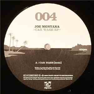 Joe Montana - Car Wash EP download free