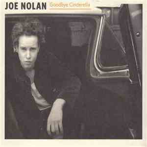 Joe Nolan  - Goodbye Cinderella download free