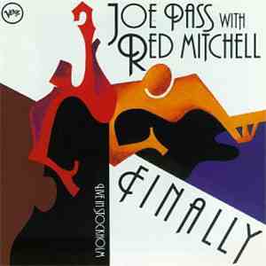 Joe Pass, Red Mitchell - Finally: Live In Stockholm download free
