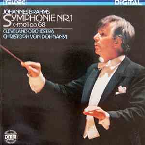 Johannes Brahms – Cleveland Orchestra, Christoph von Dohnányi - Symphonie Nr. 1 C-Moll, Op. 68 download free