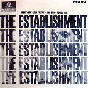 John Bird , Eleanor Bron, John Fortune & Jeremy Geidt - The Establishment download free