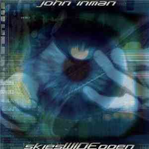 John Inman  - Skies Wide Open download free