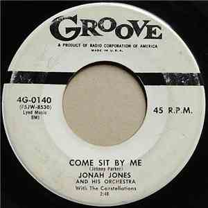 Jonah Jones - Come Sit By Me / God Loves You Child download free