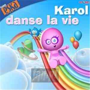 Karol  - Danse La Vie download free