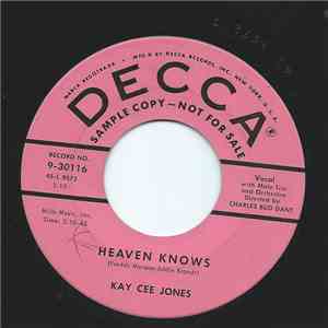 Kay Cee Jones - Heaven Knows download free