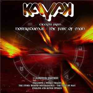 Kayak - Excerpts From Nostradamus - The Fate Of Man download free
