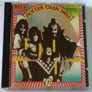 Kiss - Hotter Than Hell download free