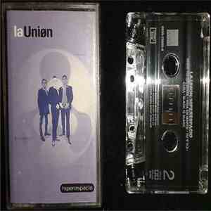 La Unión - Hiperespacio download free