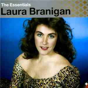 Laura Branigan - The Essentials: Laura Branigan download free