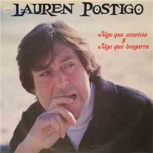 Lauren Postigo - Algo Que Acaricia Y Algo Que Desgarra download free