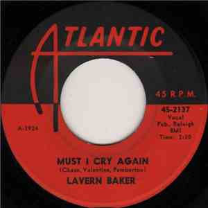 LaVern Baker - Must I Cry Again / No Love So True download free