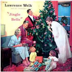 Lawrence Welk And His Champagne Music - Jingle Bells download free