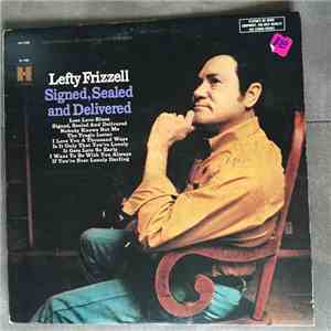 Lefty Frizzell - Signed, Sealed and Delivered download free
