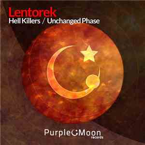 Lentorek - Hell Killers / Unchanged Phase download free