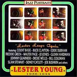 Lester Young - Lester Leaps Again - Lester Young 1936-1944 download free