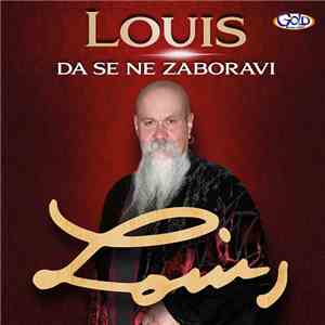 Ljubiša Stojanović - Louis - Da Se Ne Zaboravi download free