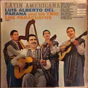 Luis Alberto Del Parana And His Trio Los Paraguayos - Latin Americana download free