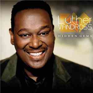 Luther Vandross - Hidden Gems download free