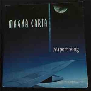 Magna Carta - Airport Song download free