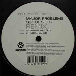 Major Problems  - Out Of Sight (Remixes) download free