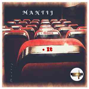 Mantij - It Goes On download free