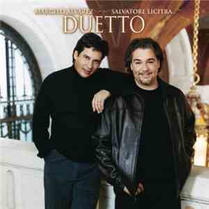 Marcelo Álvarez & Salvatore Licitra - Duetto download free