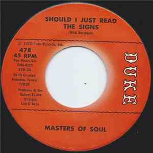 Masters Of Soul - Should I Just Read The Signs download free