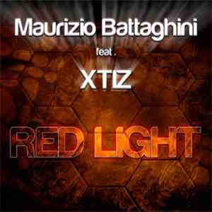 Maurizio Battaghini Feat. XTIZ - Red Light download free
