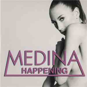 Medina  - Happening download free