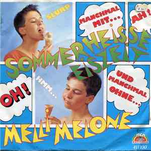 Melli Melone - Sommerheisse Eiszeit download free