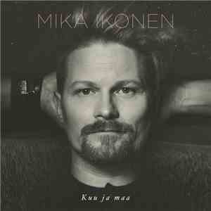 Mica Ikonen - Kuu Ja Maa download free